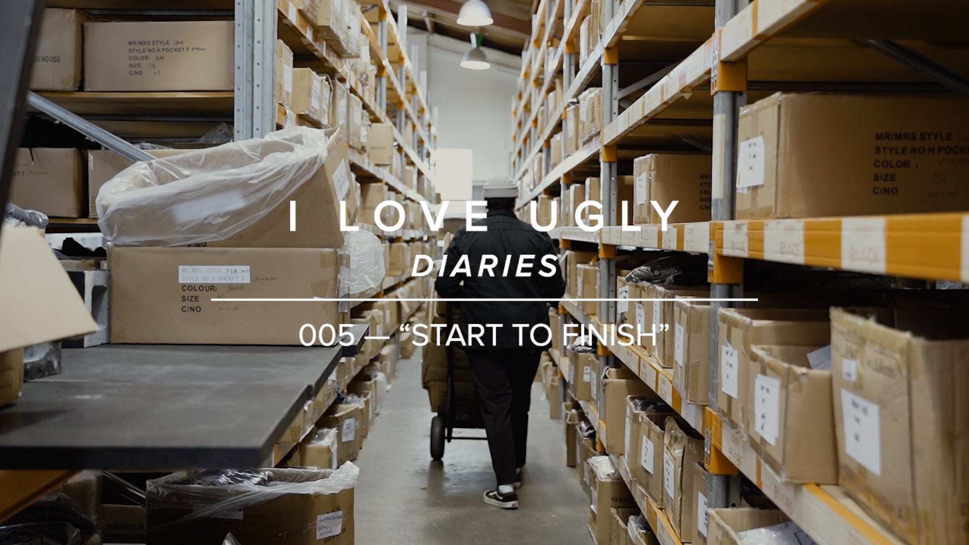 ILU DIARIES 005 - "Start to Finish"